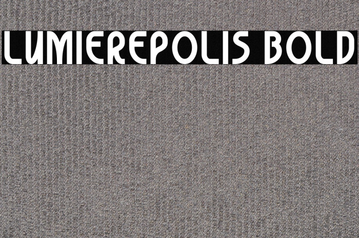Lumierepolis Bold Font examples