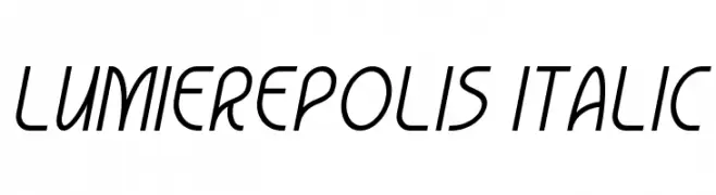 Lumierepolis Italic Font