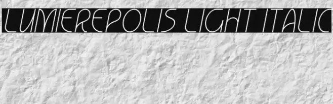 Lumierepolis Light Italic Caratteri examples