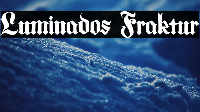 Luminados Fraktur Example 1