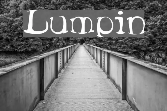 Lumpin Font examples