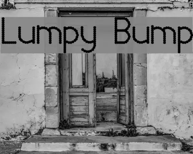 Lumpy Bump Schriftart examples