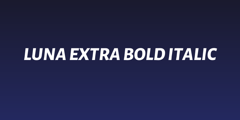 Luna Extra Bold Italic Social Header