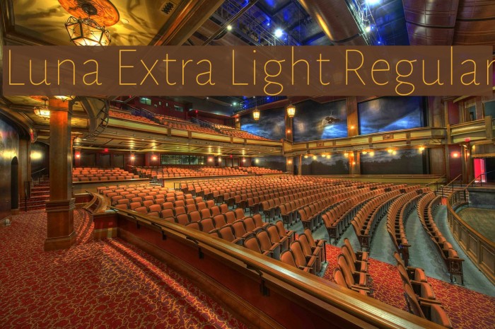 Luna Extra Light Regular Font examples