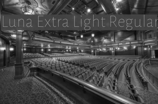 Luna Extra Light Regular Font examples
