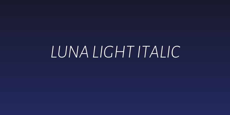 Luna Light Italic Social Header