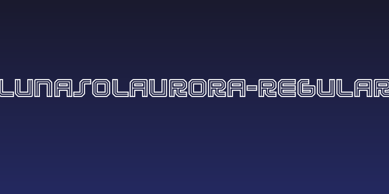 LunasolAurora-Regular Social Header