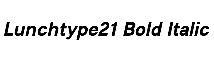 Lunchtype21 Bold Italic Font