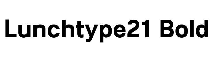 Lunchtype21 Bold Font