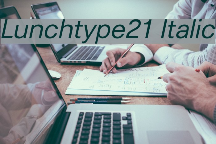 Lunchtype21 Italic Font examples