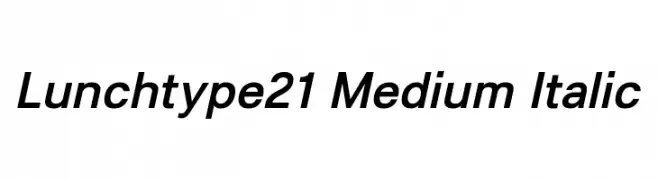 Lunchtype21 Medium Italic  フリーフォントのダウンロード