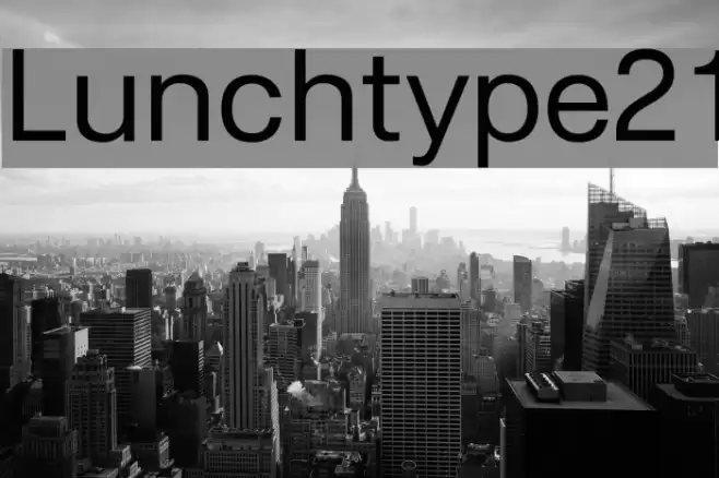 Lunchtype21 Font examples