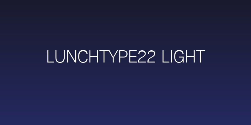 Lunchtype22 Light Social Header
