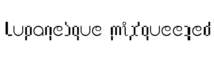 Lupanesque mixqueezed  Frei Schriftart Herunterladen
