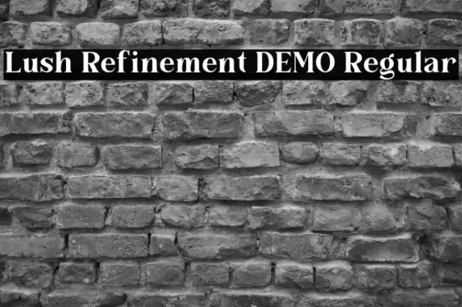 Lush Refinement DEMO Regular خط examples