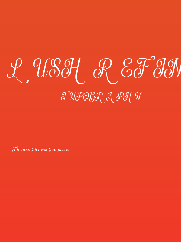 Lush Refinement DEMO Script Poster