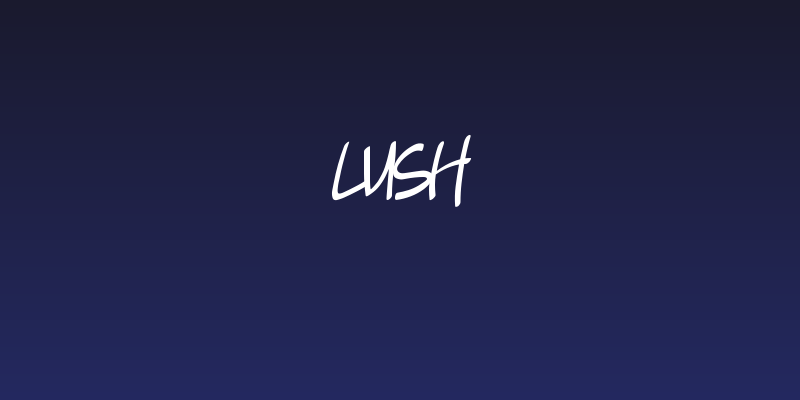 Lush Social Header