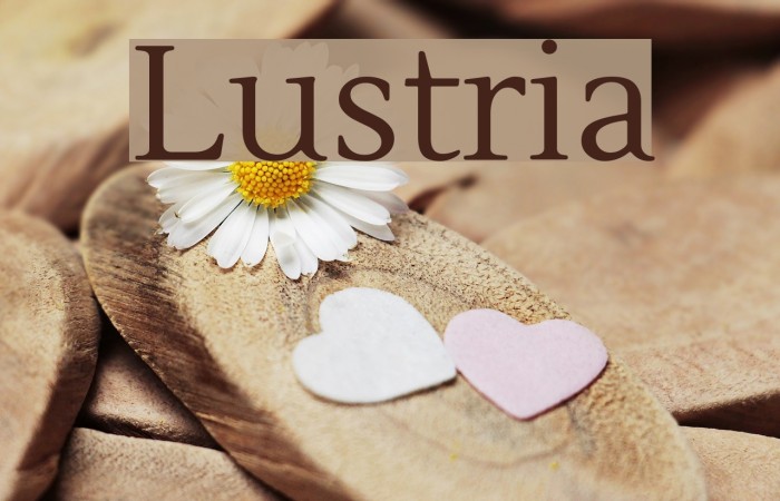 Lustria Font examples