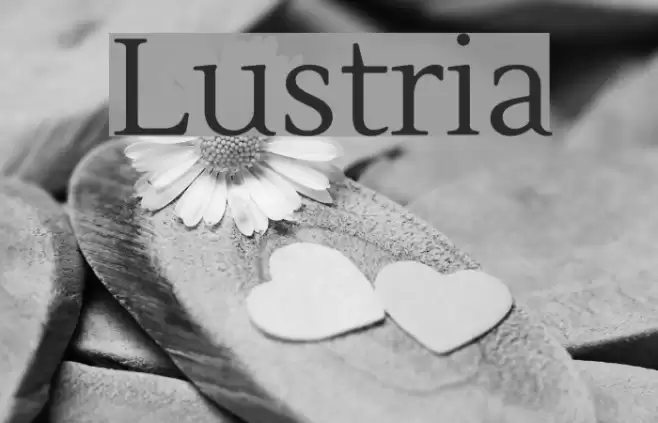 Lustria Font examples