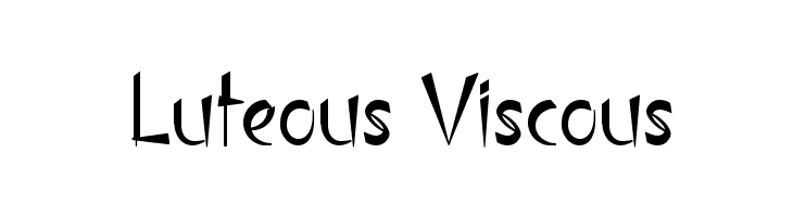 Luteous Viscous Font