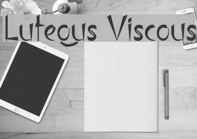 Luteous Viscous Font examples
