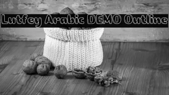 Lutfey Arabic DEMO Outline Font examples