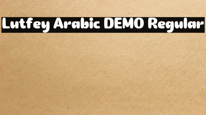 Lutfey Arabic DEMO Regular Example 1