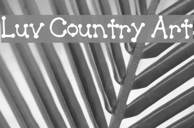 Luv Country Art Polices examples