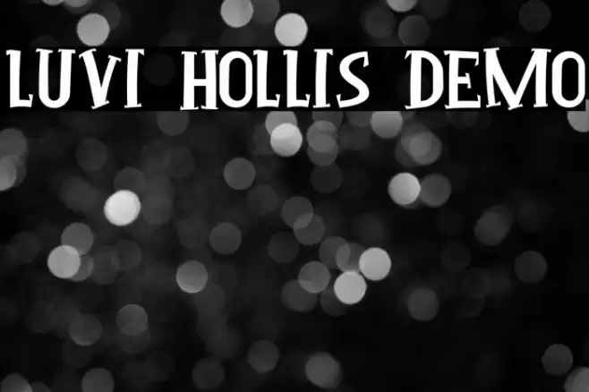 Luvi Hollis Demo Font examples