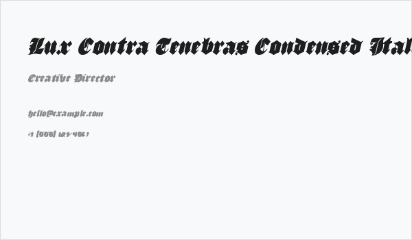 Lux Contra Tenebras Condensed Italic Business Card