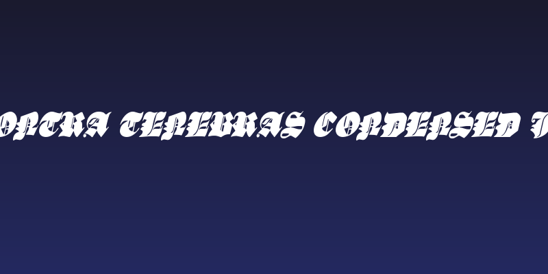 Lux Contra Tenebras Condensed Italic Social Header