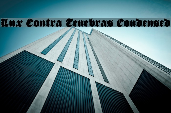 Lux Contra Tenebras Condensed Font examples