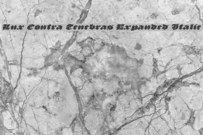 Lux Contra Tenebras Expanded Italic Font examples