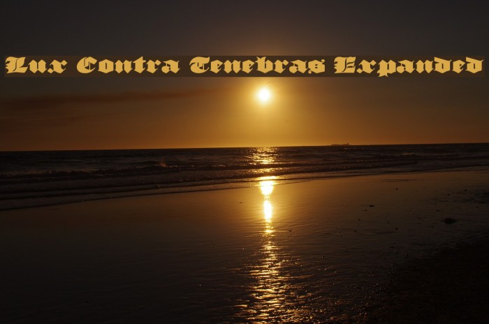 Lux Contra Tenebras Expanded Font examples