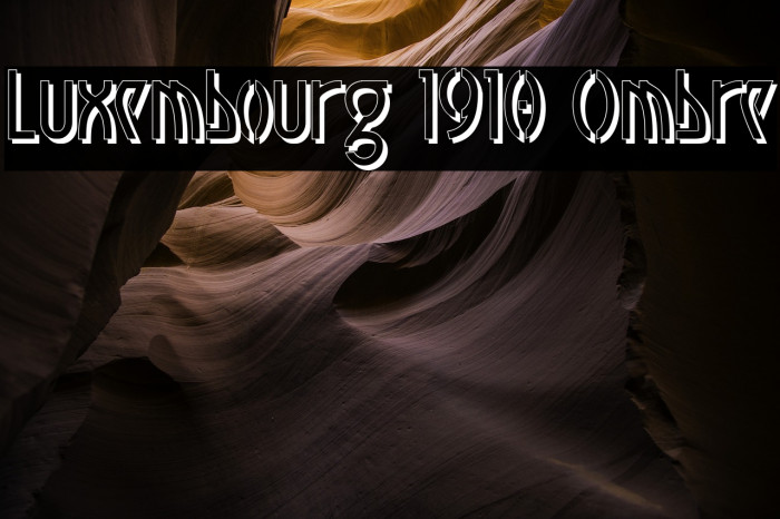 Luxembourg 1910 Ombre Font examples