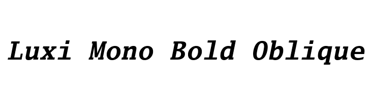 Luxi Mono Bold Oblique Font