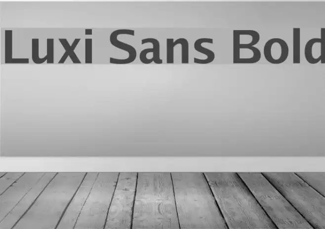 Luxi Sans Bold Example 2