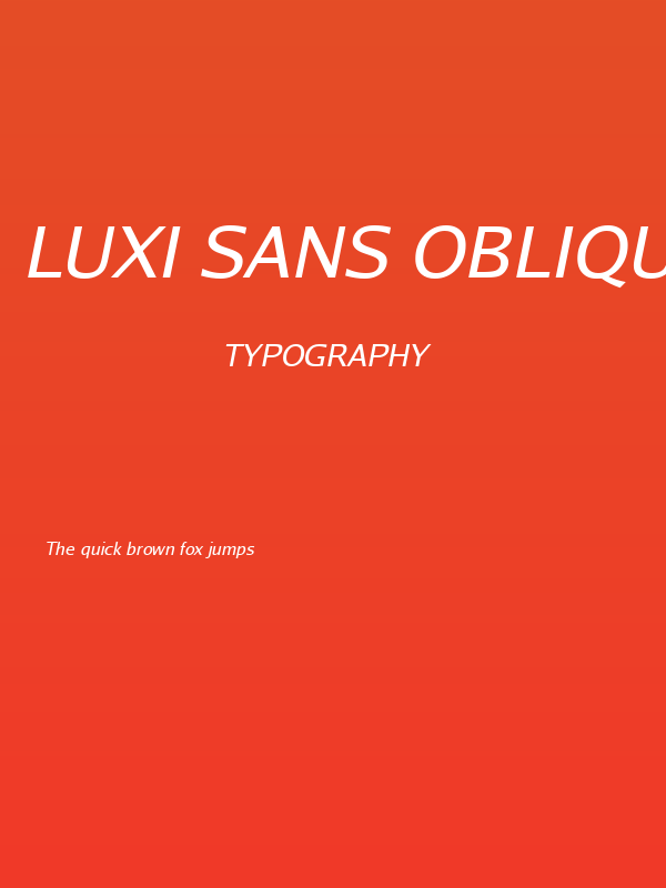 Luxi Sans Oblique Poster
