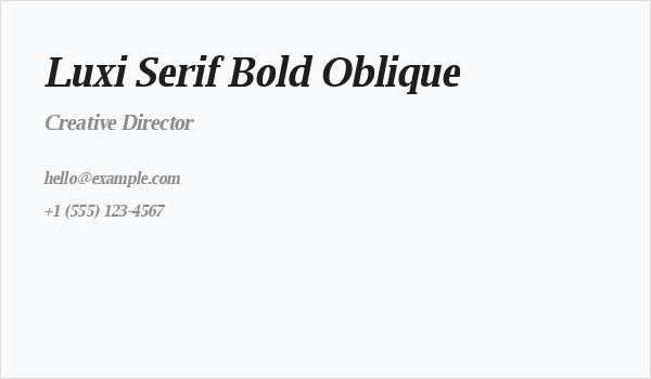 Luxi Serif Bold Oblique Business Card