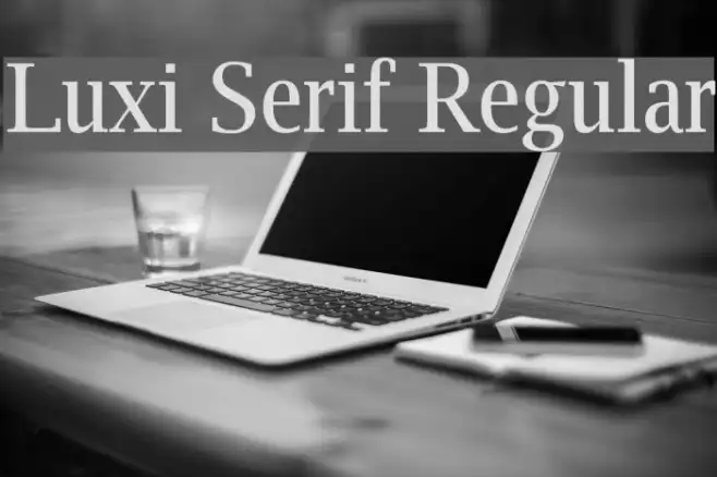 Luxi Serif Regular Example 1