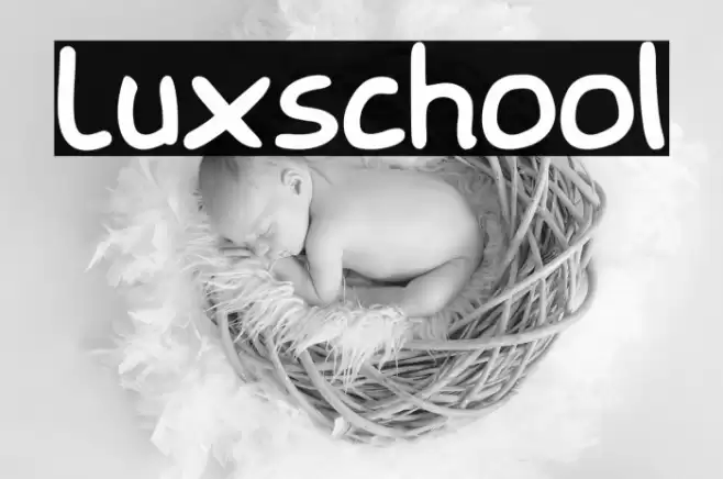 Luxschool Font examples