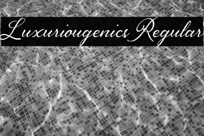 Luxuriougenics Regular Font examples