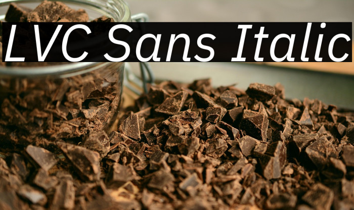 LVC Sans Italic Example 2