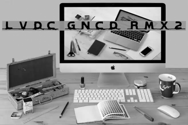 LVDC GNCD RMX2 Font examples