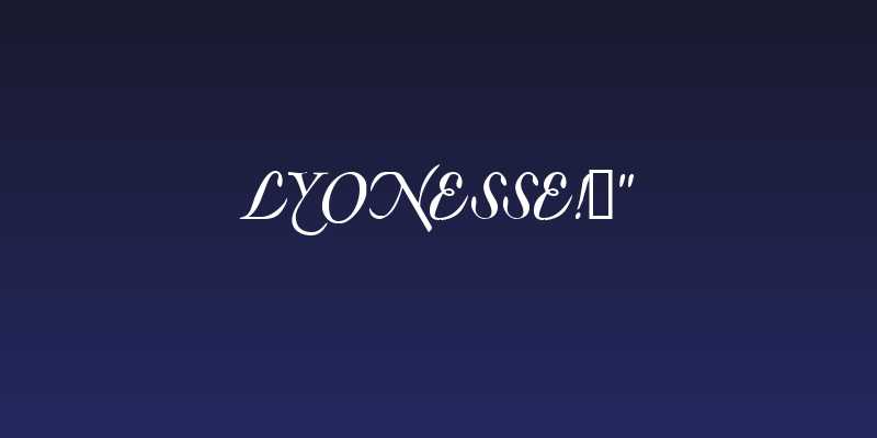 Lyonesse!" Social Header