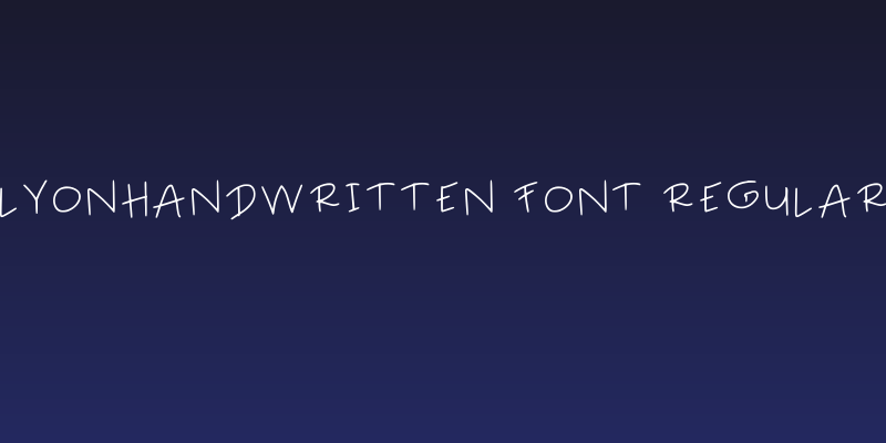 Lyonhandwritten Font Regular Social Header