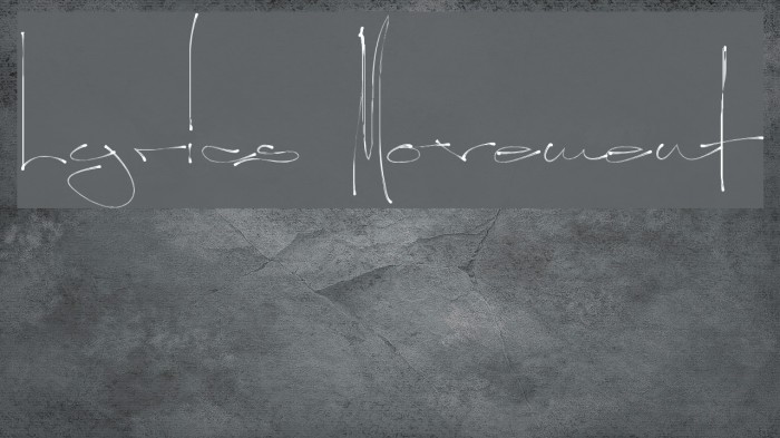 Lyrics Movement Font examples