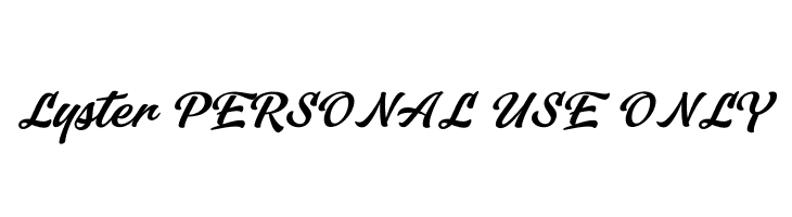 Lyster PERSONAL USE ONLY  नि: शुल्क फ़ॉन्ट्स डाउनलोड