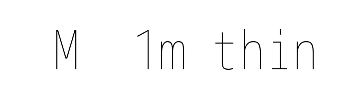 M+ 1m thin Font