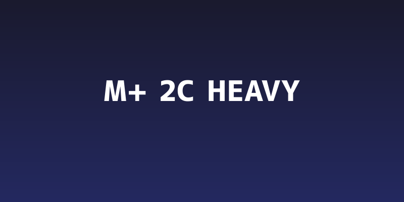 M+ 2c heavy Social Header